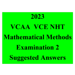 Detailed answers 2023 VCAA VCE NHT Mathematical Methods Examination 2